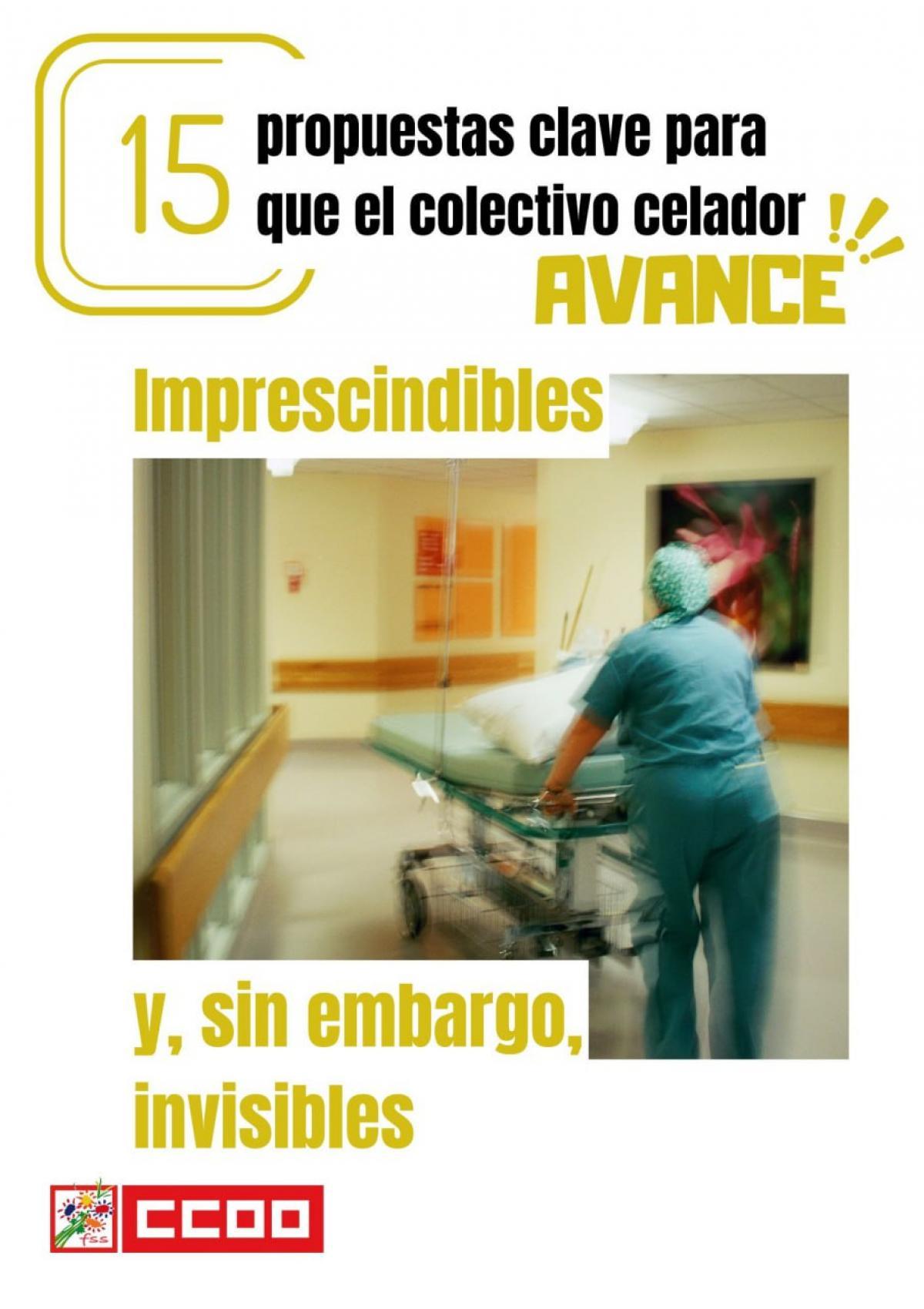 Propuestas para el colectivo celador