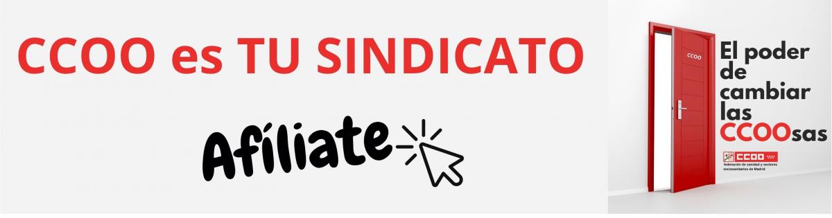 CCOO es tu sindicato. Afíliate