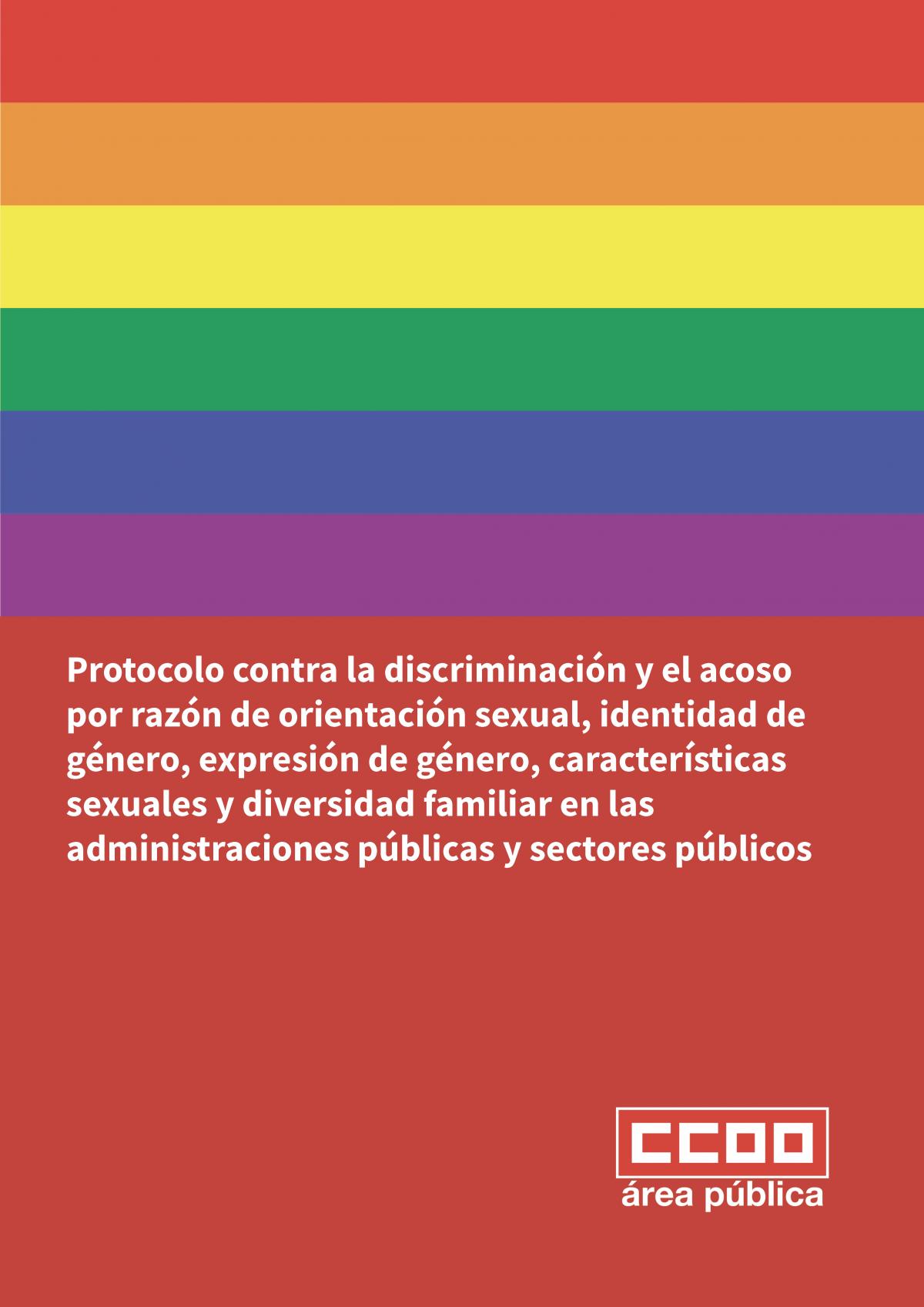CCOO presenta un protocolo para erradicar la discriminacin y el acoso a las personas LGTBI+ y a la diversidad familiar en las Administraciones Pblicas y Sectores Pblicos