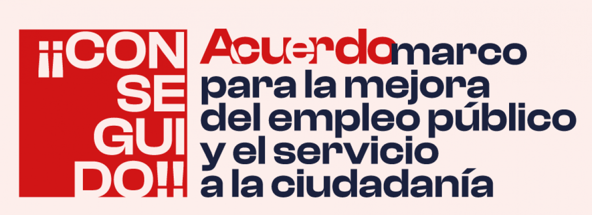 Acuerdo marco para la mejora del empleo público y el servicio a la ciudadanía