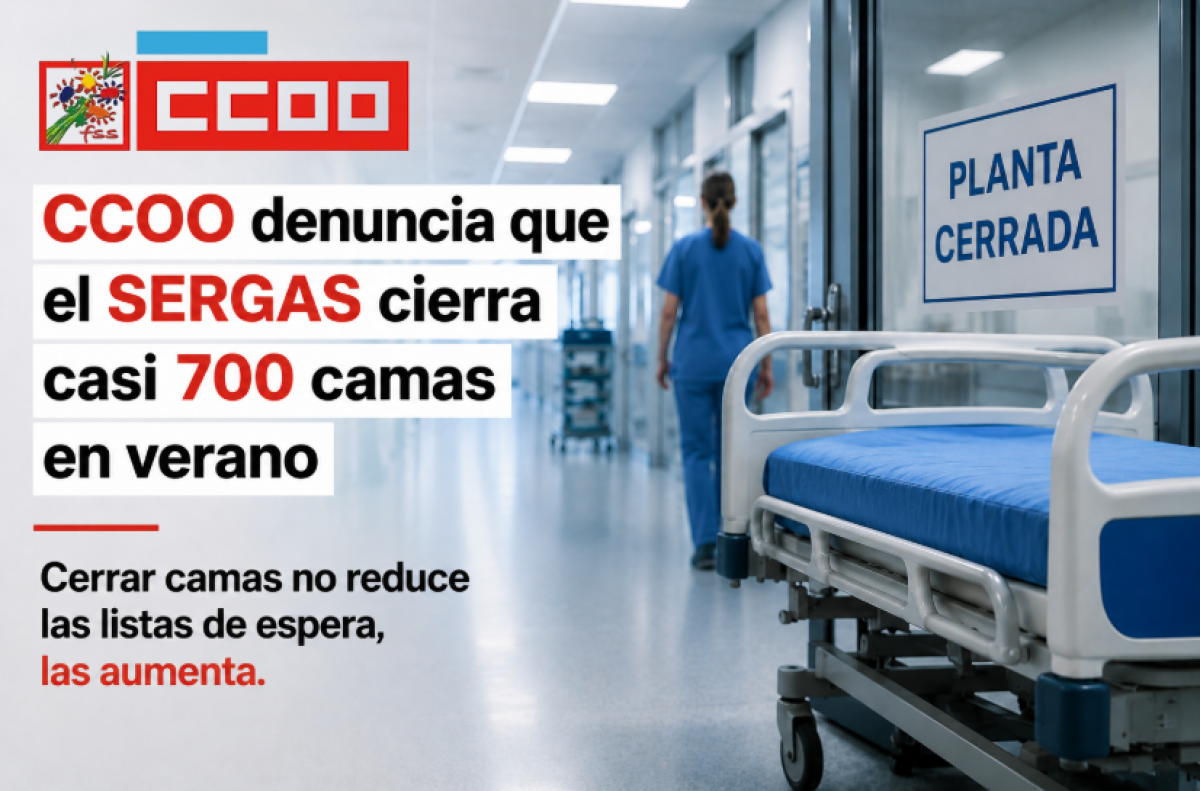 CCOO denuncia que el Sergas cierra casi 700  camas en verano