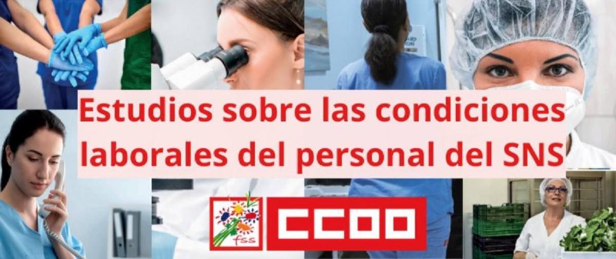Estudio sobre las condiciones laborales del personal del SNS