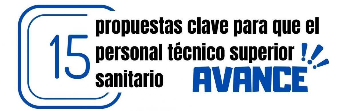 15 propuestas clave para que el personal tcnico superior sanitario AVANCE