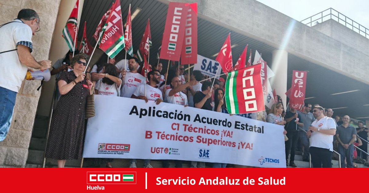 CCOO Huelva reclama en el Hospital Juan Ramón Jiménez la promoción profesional de los técnicos del SAS.
