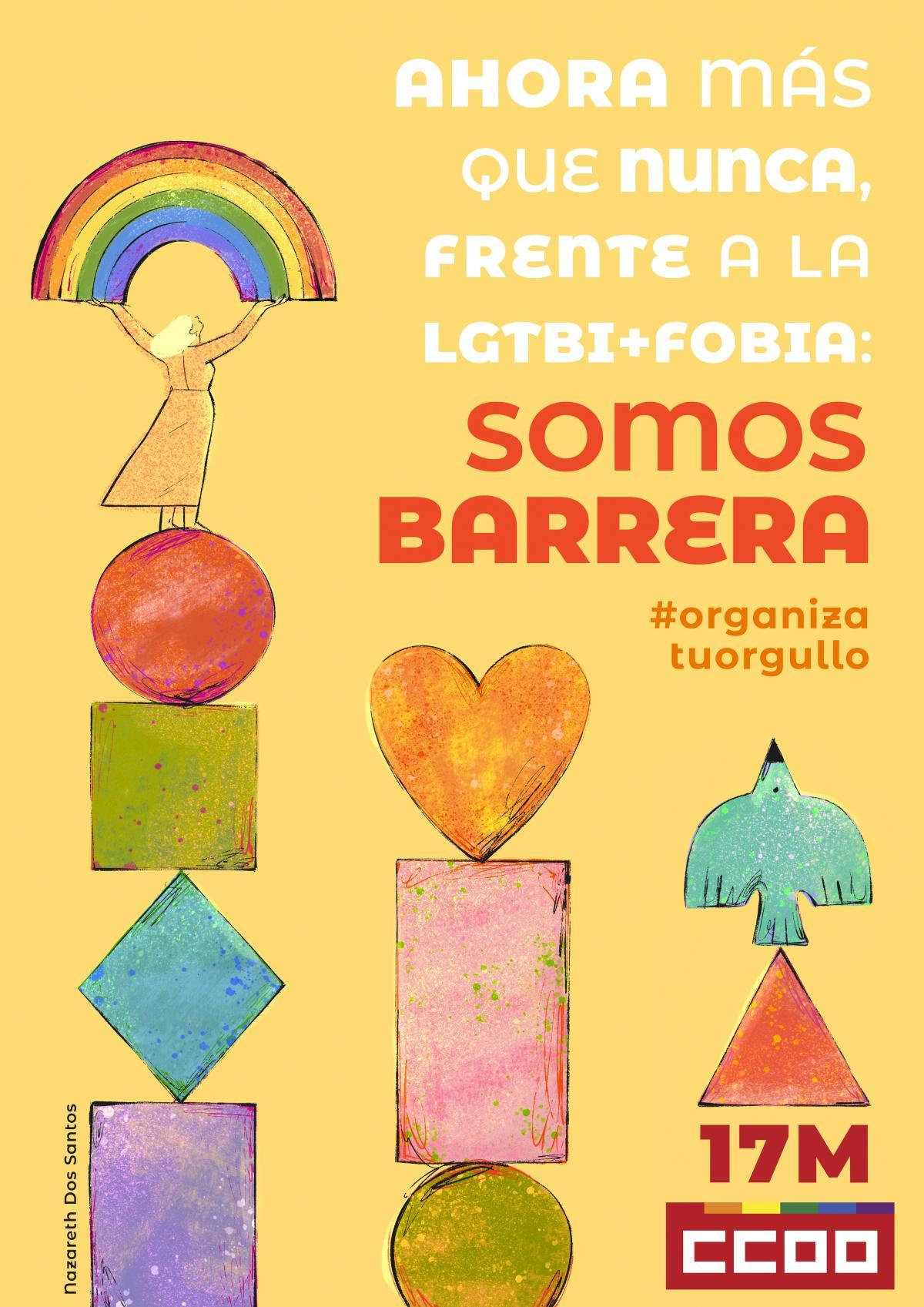 Ahora ms que nunca, frente a la LGTBI+Fobia somos barrera #OrganizaTuOrgullo