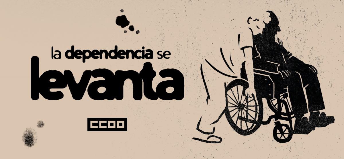 La Dependencia se levanta