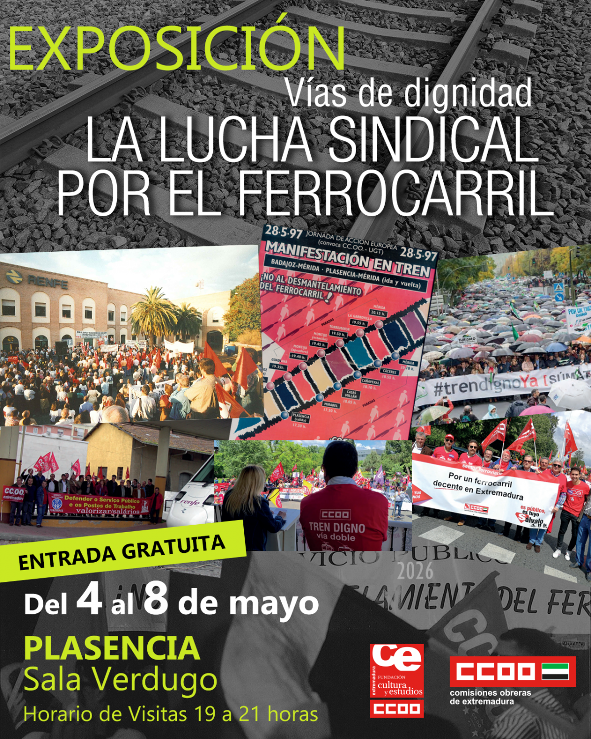 Vías de dignidad. La lucha sindical por el ferrocarril