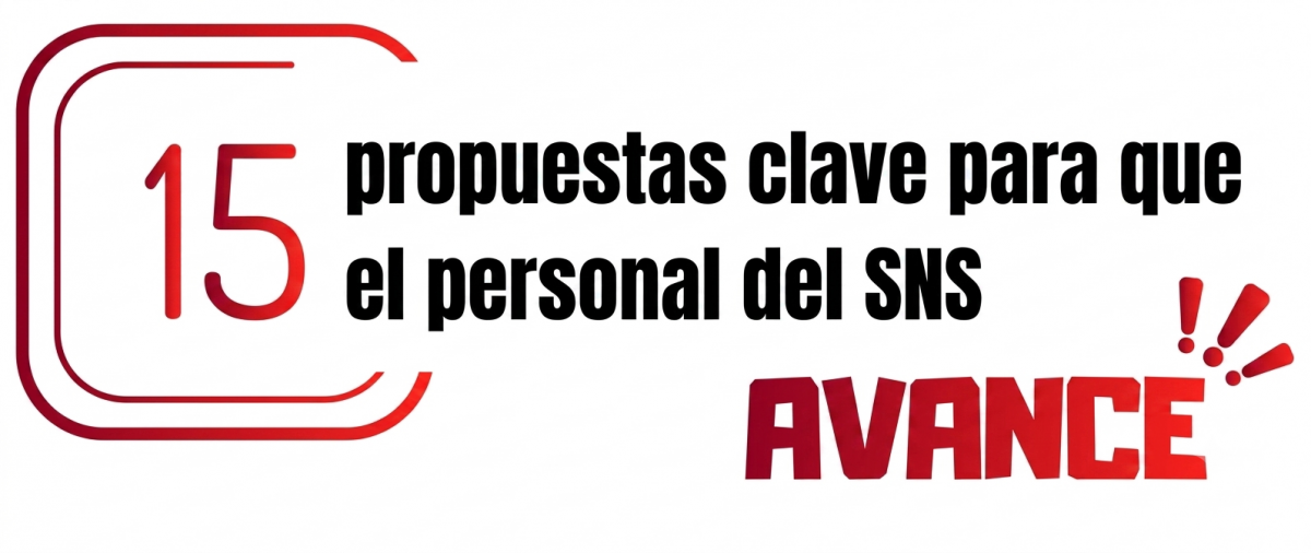 15 propuestas para que el personal del SNS avance