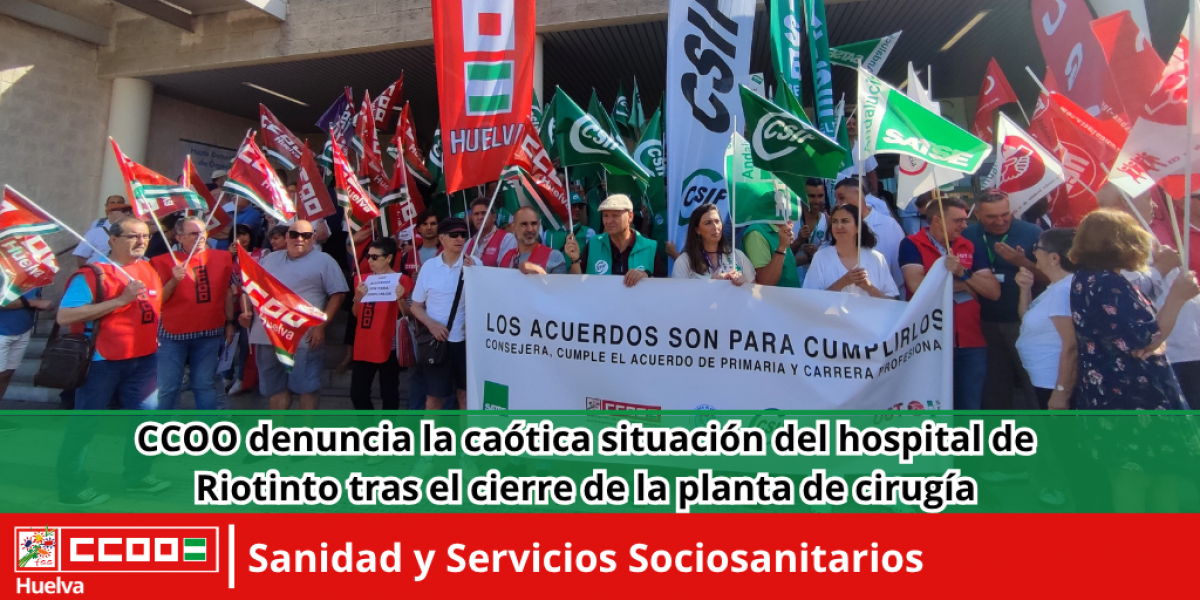 CCOO Huelva denuncia los recortes en el SAS y anuncia una manifestacin en Riotinto el 26 de junio.