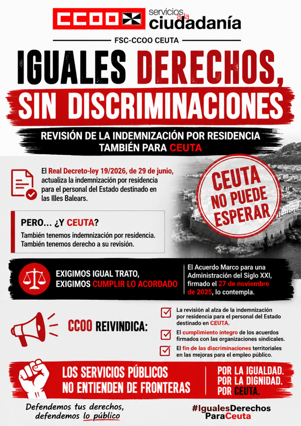 La FSC-CCOO de Ceuta exige al Gobierno que la actualización de la indemnización por residencia alcance también a Ceuta.