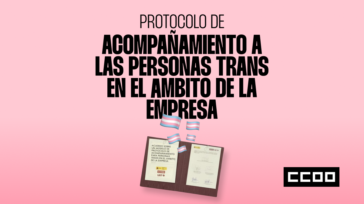 Protocolo de acompañamiento a las personas trans en el ámbito de la empresa.