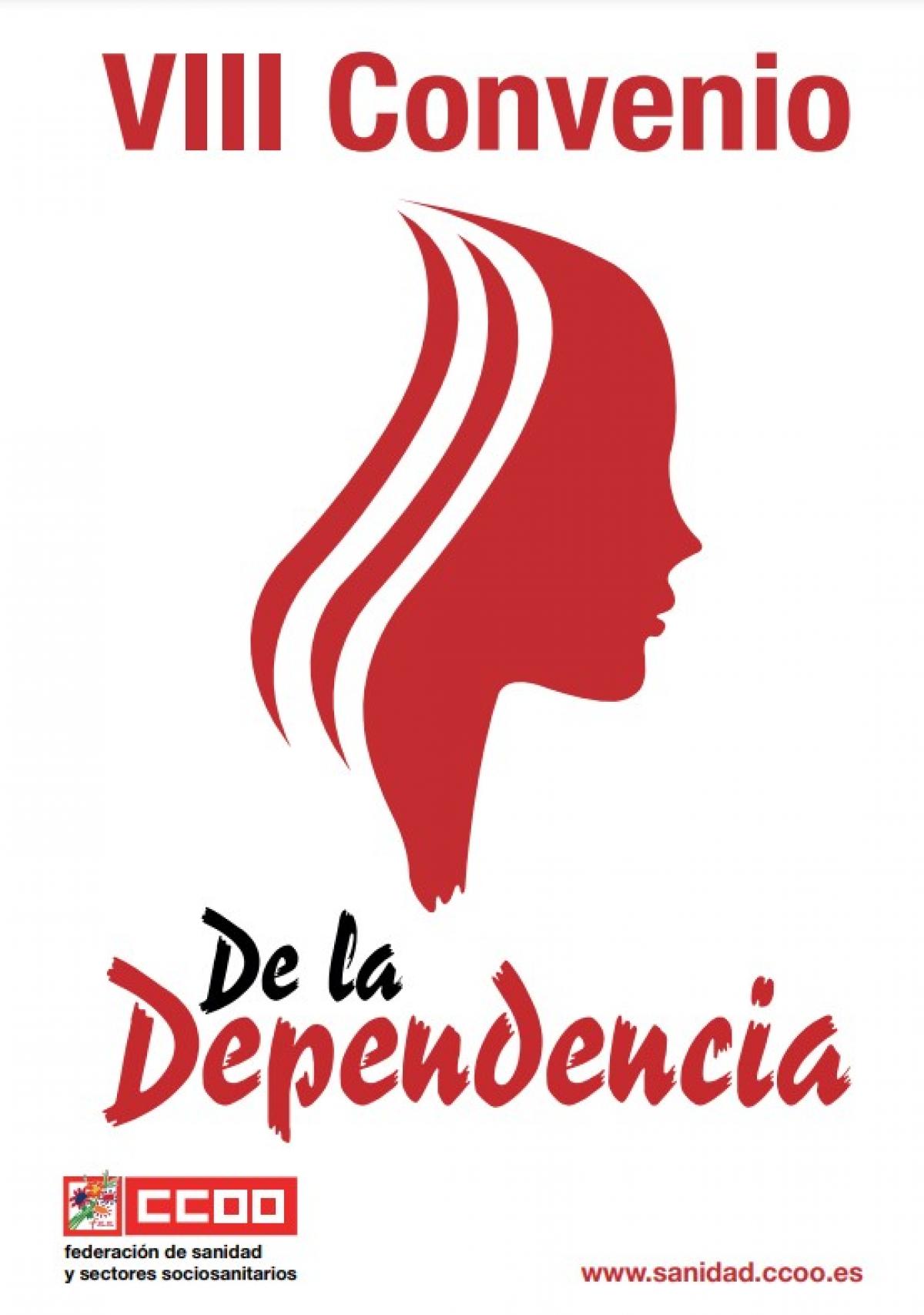 VIII Convenio de la Dependencia
